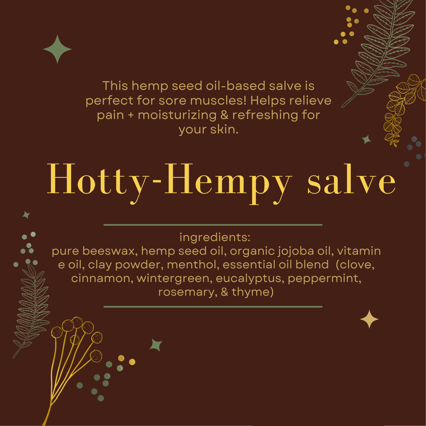 Hotty-Hempy Salve